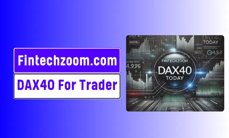 Fintechzoom.com DAX40